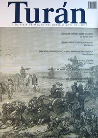 Turan İlim Fikir ve Medeniyet Dergisi / Sayı 18 / 2013