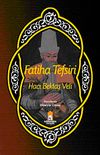 Fatiha Tefsiri Hacı Bektaş Veli