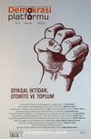 Demokrasi Platformu/Sayı:34 Yıl:9 2013/2 Üç Aylık Fikir-Kültür-Sanat ve Araştırma Dergisi