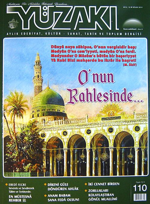 Yüzakı Aylık Edebiyat, Kültür, Sanat, Tarih ve Toplum Dergisi/Sayı:110 Nisan 2014