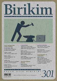Birikim / Sayı:301 Yıl: 2014 / Aylık Sosyalist Kültür Dergisi