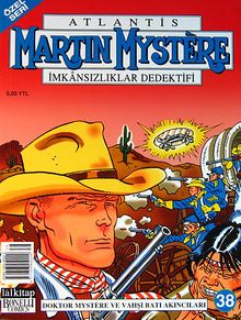 Martin Mystere (Özel Seri) Sayı:38 Doktor Mystere ve Vahşi Batı Akıncıları