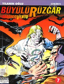 Büyülü Rüzgar Sayı:7 Yılanın Oğlu