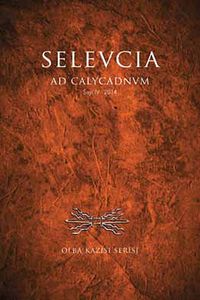 Selevcia ad Calycadnum Sayı:4 Yıl:2014