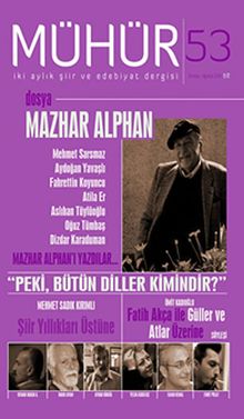 Mühür İki Aylık Şiir ve Edebiyat Dergisi Yıl:9 Sayı:53 Temmuz-Ağustos 2014
