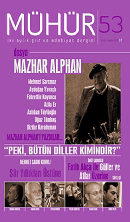 Mühür İki Aylık Şiir ve Edebiyat Dergisi Yıl:9 Sayı:53 Temmuz-Ağustos 2014