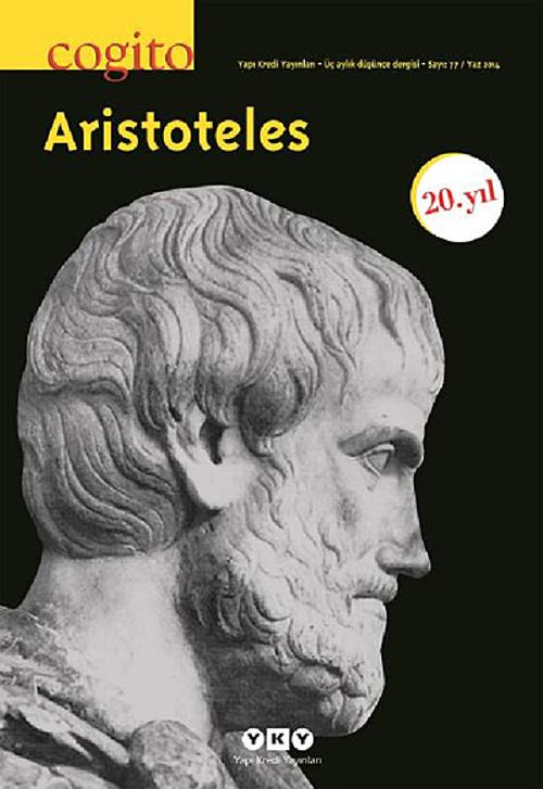 Cogito 77 Üç Aylık Düşünce Dergisi Yaz 2014 Aristoteles Özel Sayısı