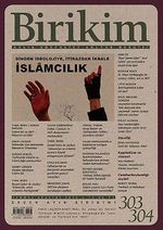 Birikim / Sayı:303-304 Yıl:2014 / Aylık Sosyalist Kültür Dergisi