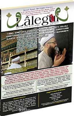 Lalegül Aylık İlim Kültür ve Fikir Dergisi Sayı:18 Ağustos 2014