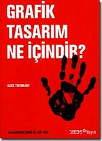 Grafik Tasarım Ne İçindir?