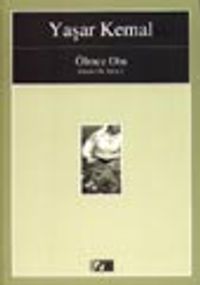 Ölmez Otu (Dağın Öte Yüzü 3)