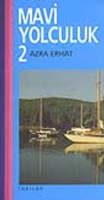 Mavi Yolculuk 2