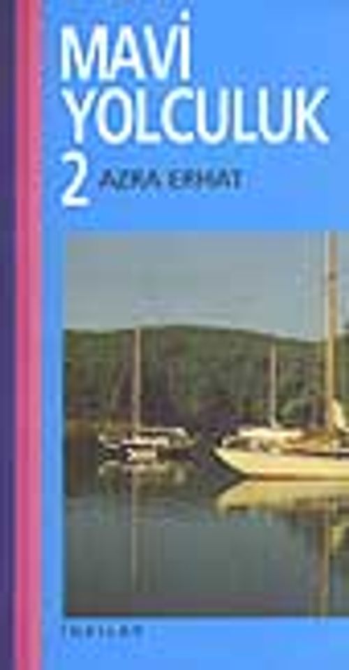 Mavi Yolculuk 2