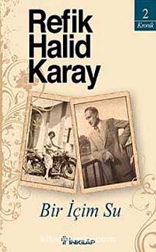 Bir İçim Su - Refik Halid Karay