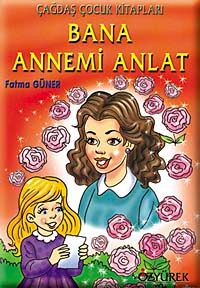 Bana Annemi Anlat