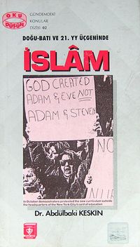 Doğu-Batı ve 21. Yüzyıl Üçgeninde İslam