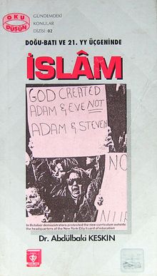 Doğu-Batı ve 21. Yüzyıl Üçgeninde İslam