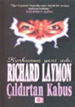 Çıldırtan Kabus