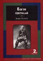 Ege' de Eşkıyalar