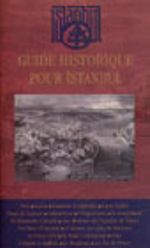 Guide Historique Pour İstanbul