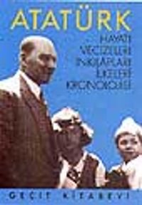 Atatürk, Hayatı, Vecizeleri