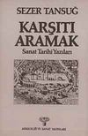 Karşıtı Aramak & Sanat Tarihi Yazıları