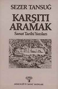 Karşıtı Aramak & Sanat Tarihi Yazıları