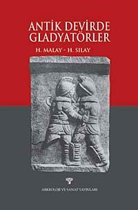 Antik Devirde Gladyatörler