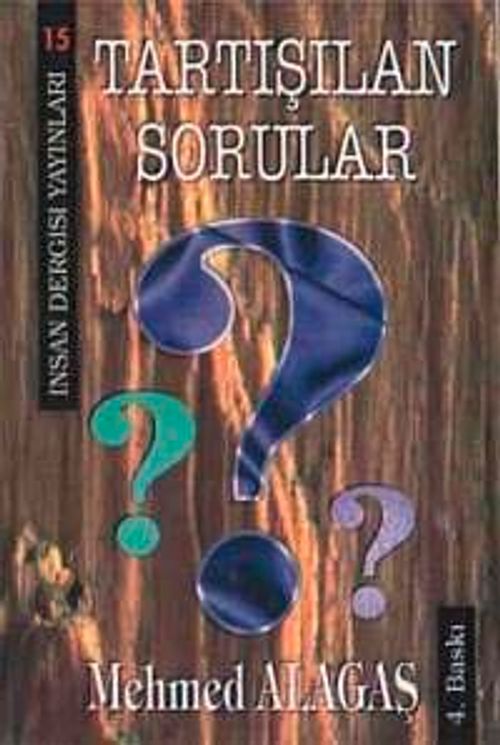 Tartışılan Sorular