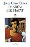 Marya/ Bir Hayat