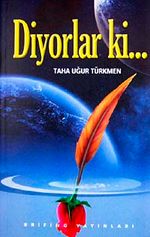 Diyorlar ki...