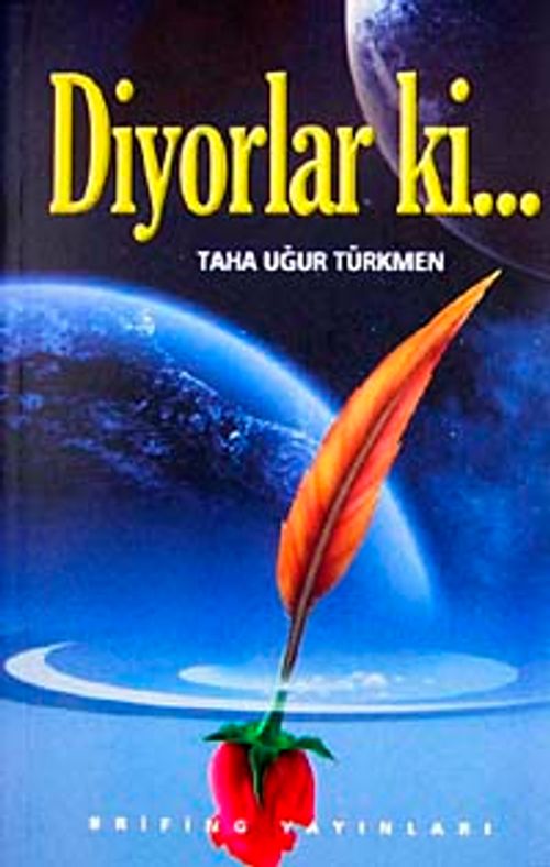 Diyorlar ki...