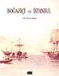 Boğaziçi ve İstanbul (19.Yüzyıl Sonu)