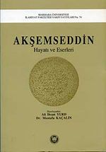 Akşemseddin Hayatı Ve Eserleri
