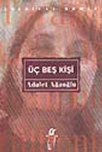 Üç Beş Kişi
