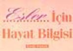 Eşler İçin Hayat Bilgisi