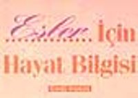 Eşler İçin Hayat Bilgisi