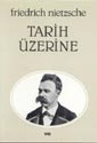 Tarih Üzerine