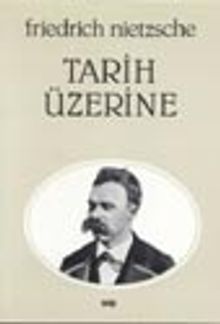 Tarih Üzerine
