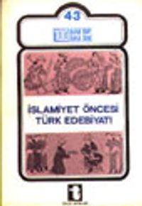 İslamiyet Öncesi Türk Edebiyatı