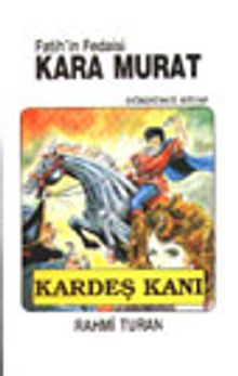 Kara Murat 4 Kardeş kanı