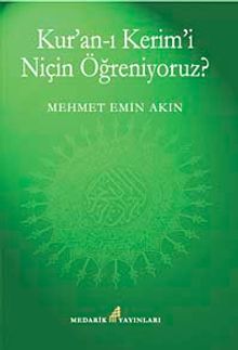 Kur'an-ı Kerimi Niçin Öğreniyoruz?