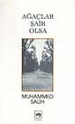 Ağaçlar Şair Olsa
