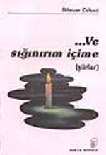 Ve Sığınırım İçime