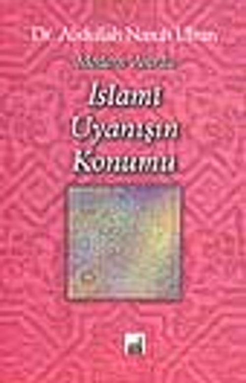 Modern Asırda İslami Uyanışın Konumu