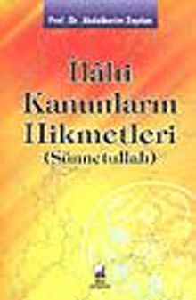 İlahi Kanunların Hikmetleri
