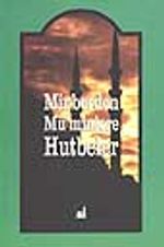 Minberden Mü'minlere Hutbeler