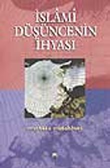 İslami Düşüncenin İhyası