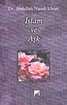 İslam ve Aşk