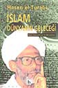 İslam, Dünyanın Geleceği